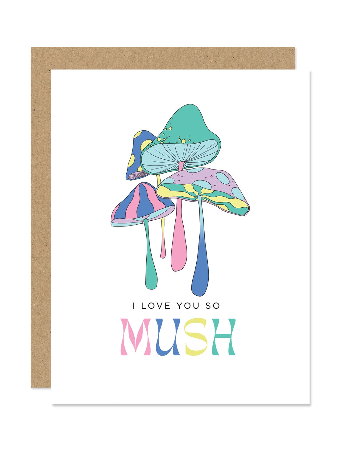 I Love You So Mush Card