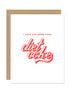 I Love You More Than Diet Coke Card