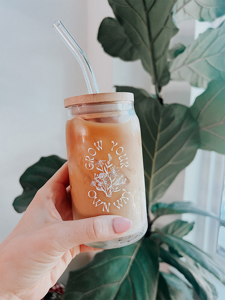 Grow Your Own Way Glass Cup