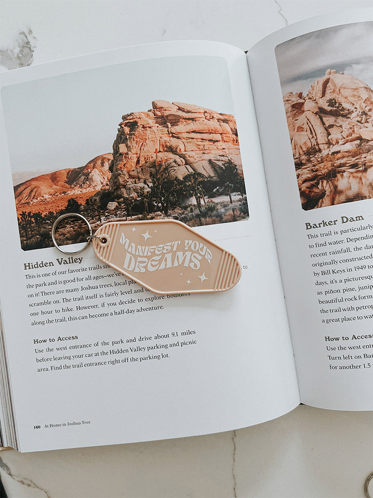 Manifest Your Dreams Keychain