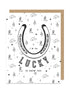 Lucky to Know You Card