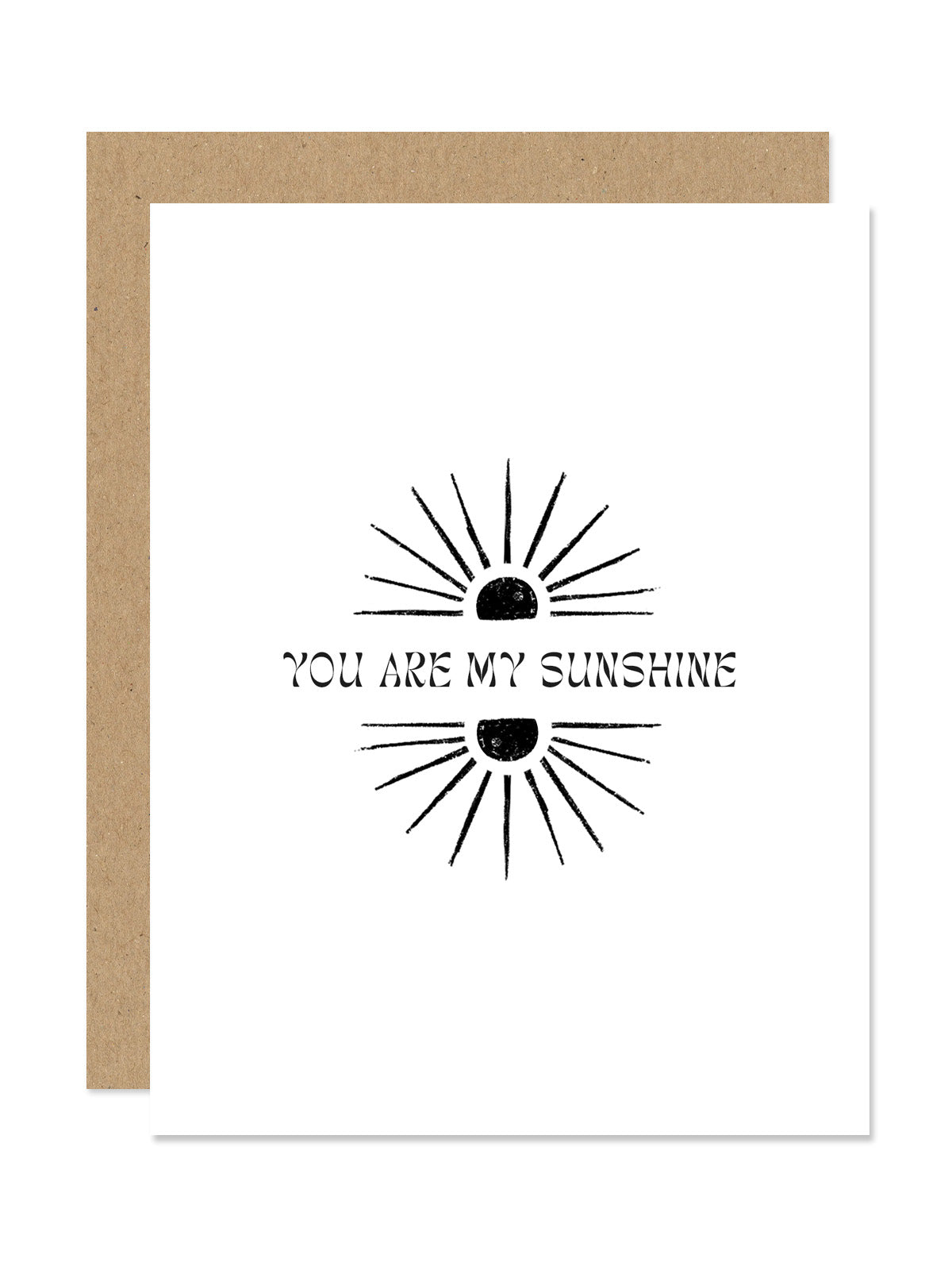 You are My Sunshine Card