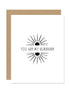 You are My Sunshine Card