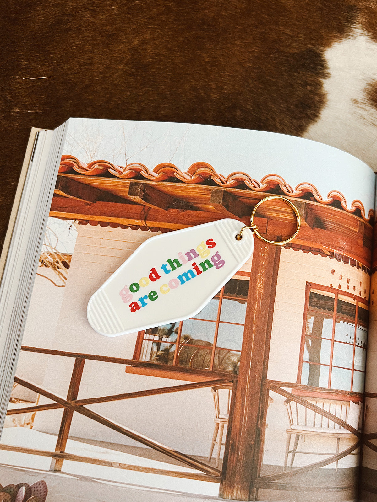 Good Things Are Coming Keychain