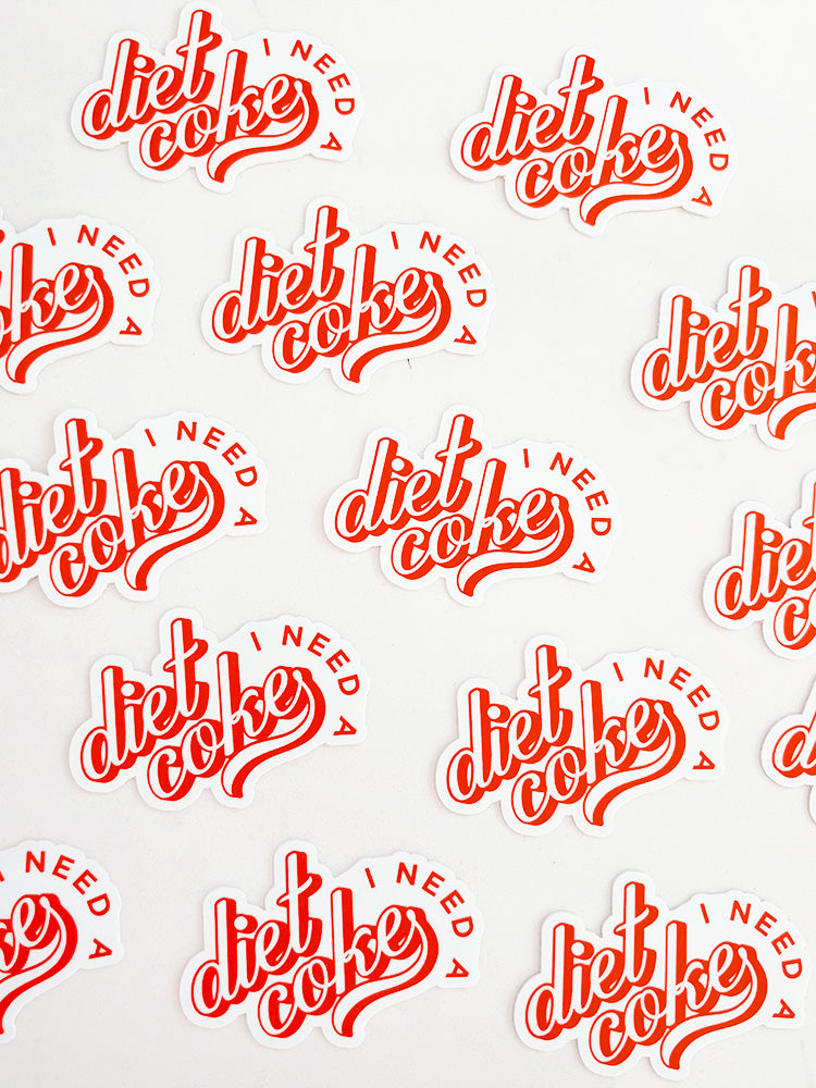 I Need a Diet Coke Vinyl Sticker