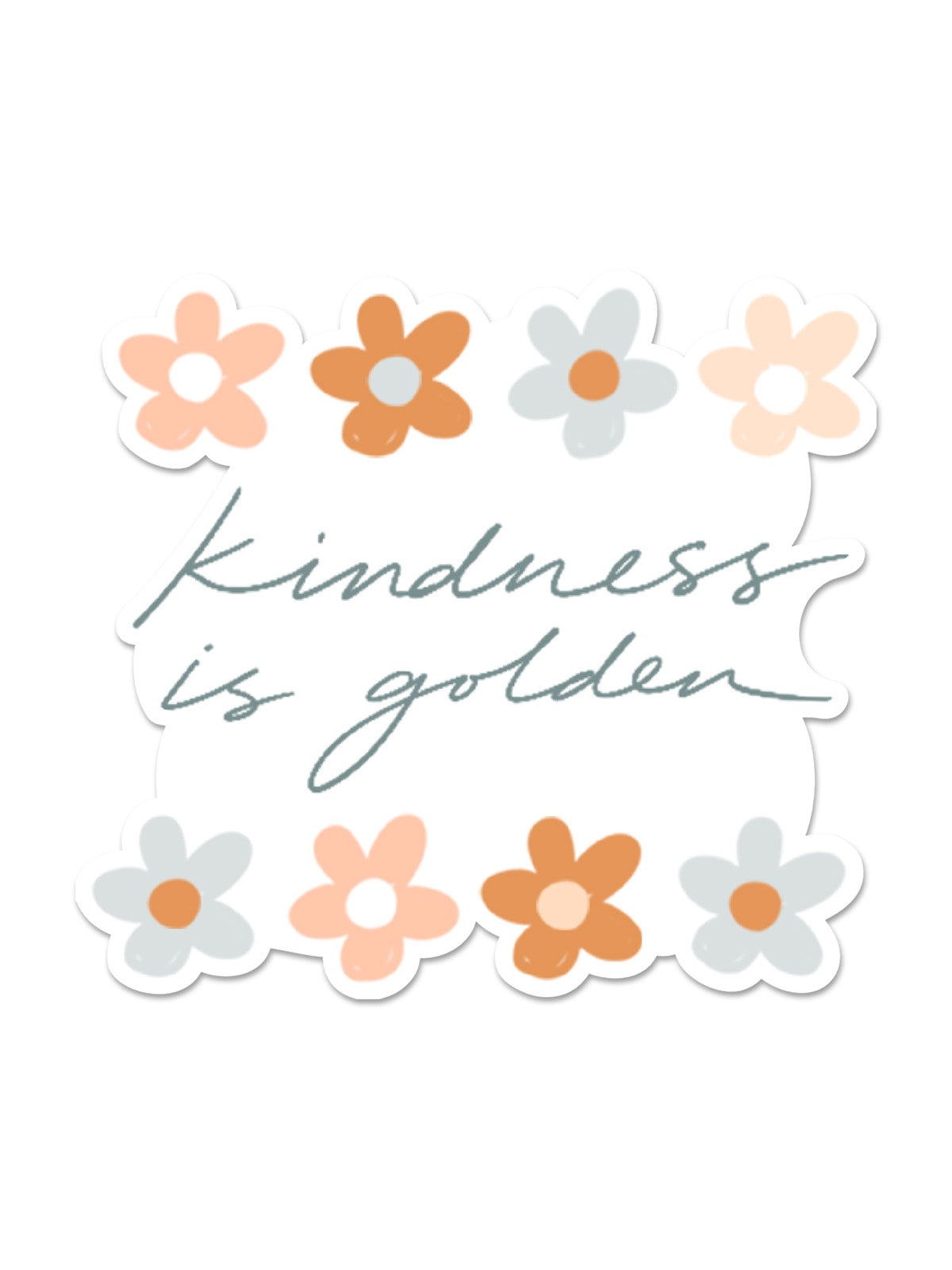 Kindness is Golden Vinyl Sticker