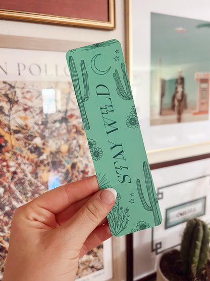 Stay Wild Bookmark - (Teal Cactus)