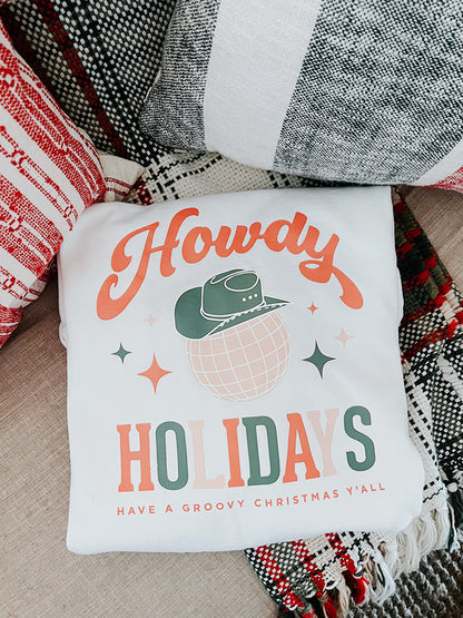 Howdy Holidays Sweatshirt