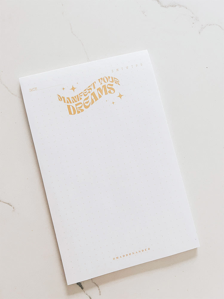 Manifest Yorur Dreams Notepad
